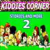 Kiddies Corner - Stories And More (2)